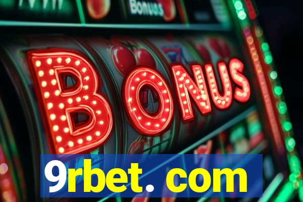 9rbet. com